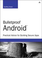   Bulletproof Android