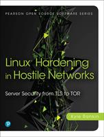   Linux Hardening in Hostile Networks