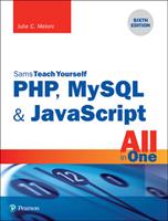   PHP, MySQL & JavaScript All in One, Sams Teach Yourself