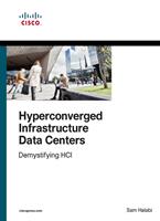   Hyperconverged Infrastructure Data Centers