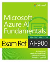  Exam Ref AI-900 Microsoft Azure AI Fundamentals