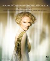   Adobe Photoshop Lightroom Classic CC Book, The