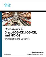   Containers in Cisco IOS-XE, IOS-XR, and NX-OS