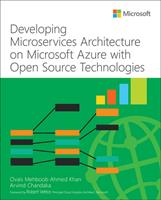   Developing Microservices Architecture on Microsoft Azure with Open Source Technologies