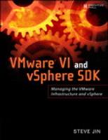   VMware VI and vSphere SDK
