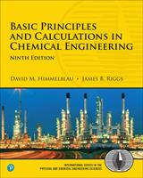   Basic Principles and Calculations in Chemical Engineering