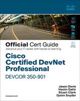   Cisco Certified DevNet Professional DEVCOR 350-901 Official Cert Guide