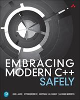   Embracing Modern C++ Safely