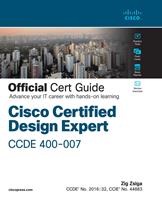   Cisco Certified Design Expert (CCDE 400-007) Official Cert Guide