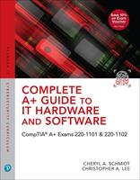   Complete A+ Guide to IT Hardware and Software