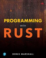   Programming with Rust