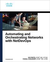   Automating and Orchestrating Networks with NetDevOps