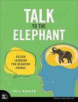   Talk to the Elephant