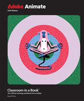   Adobe Animate Classroom in a Book 2024 Release