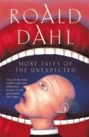MORE TALES OF THE UNEXPECTED - DAHL - Libro | Libraccio.it