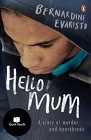   Hello Mum