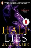  Half Lies
