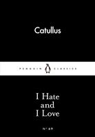   I Hate and I Love