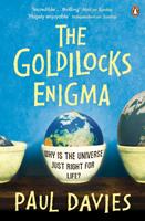   The Goldilocks Enigma