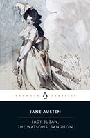   Lady Susan, the Watsons, Sanditon