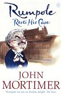  Rumpole Rests His Case