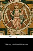   Selections from the 'Carmina Burana'
