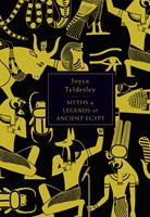   The Penguin Book of Myths and Legends of Ancient Egypt