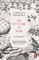   The Future of War