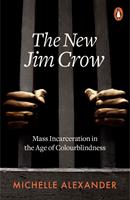   The New Jim Crow