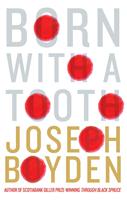   Born With A Tooth