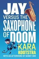   Jay Versus the Saxophone of Doom
