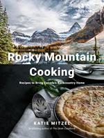   Rocky Mountain Cooking
