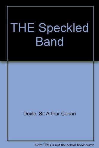 THE SPECKLED BAND - CONAN DOYLE A. - Libro | Libraccio.it