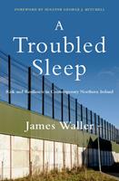   A Troubled Sleep