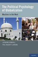   The Political Psychology of Globalization
