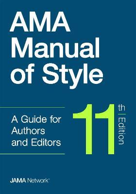 AMA Manual of Style - Network Editors, The JAMA - Libro Oxford University Press Inc | Libraccio.it