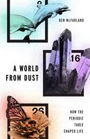   A World From Dust