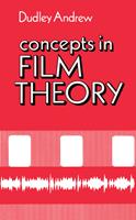   Concepts in Film Theory