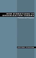   New Directions for Organization Theory