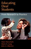   Educating Deaf Students