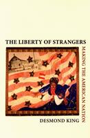  The Liberty of Strangers