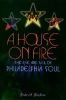   A House on Fire