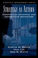   Strategy As Action