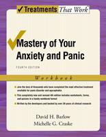   Mastery of Your Anxiety and Panic