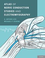   Atlas of Nerve Conduction Studies and Electromyography