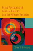   Peace Formation and Political Order in Conflict Affected Societies