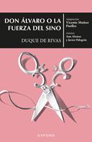 Don Álvaro o la fuerza del sino