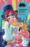Los instantes perfectos. Club Fantôme I