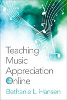   Teaching Music Appreciation Online