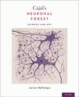   Cajal's Neuronal Forest
